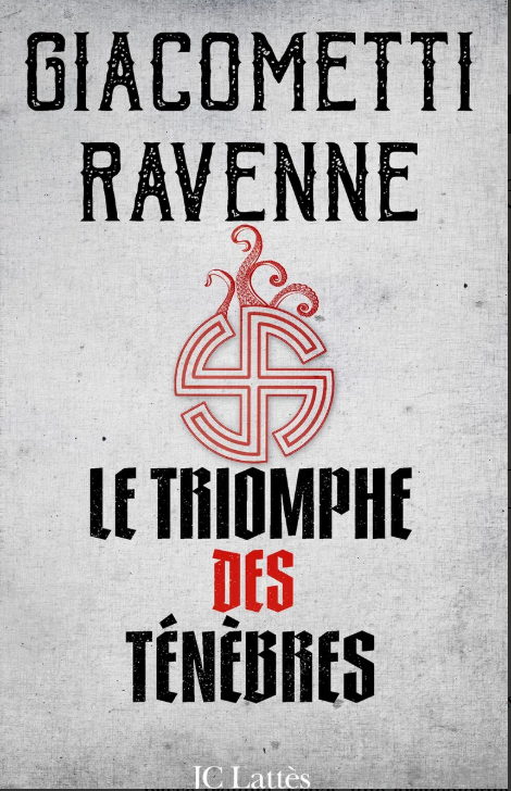Couverture du roman Le Triomphe des Ténèbres. Auteurs Giacoletti et Ravenne.