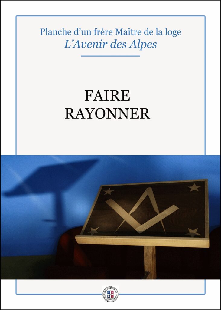 Planche d'un maître de la loge l'Avenir des Alpes.